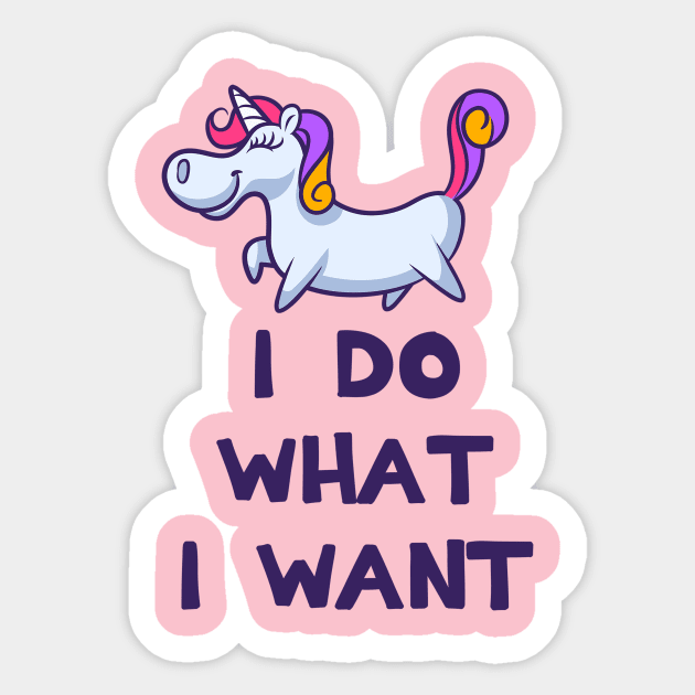 I Do What I Want Unicorn Sticker by Trans Action Lifestyle